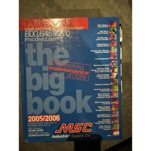 GUC Big Book MSC Industrial Supply Tools POWER 2005/2006 METALWORK MAINTENANCE +